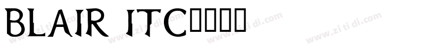 BLAIR ITC字体转换